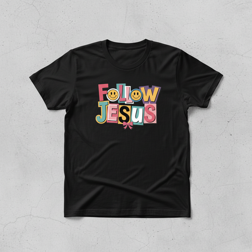 Follow Jesus - Black Shirt